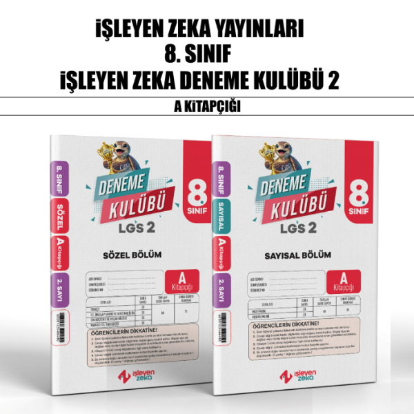 İŞLEYEN 08.SINIF DENEME KULÜBÜ SY/SZ 2-A -25-26